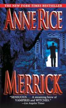 9780345422408-0345422406-Merrick (Vampire/Witches Chronicles)