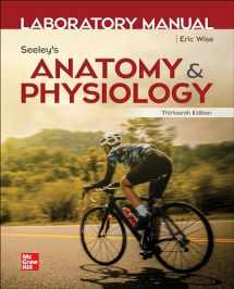 9781264421114-1264421117-Laboratory Manual by Wise for Seeley's Anatomy and Physiology