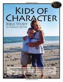9780978585976-0978585976-Kids of Character Bible Study