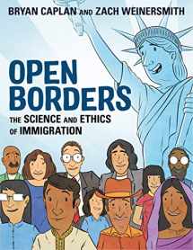 9781250316967-1250316960-Open Borders: The Science and Ethics of Immigration