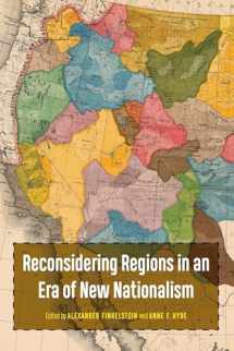 9781496228109-1496228103-Reconsidering Regions in an Era of New Nationalism