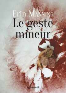 9782378960322-2378960328-Le geste mineur (French Edition)