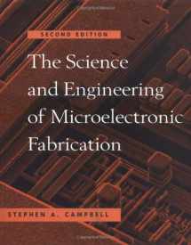 9780195136050-0195136055-The Science and Engineering of Microelectronic Fabrication