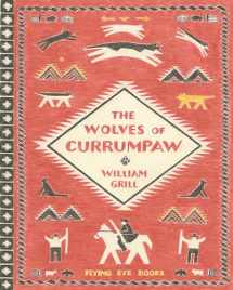 9781909263833-1909263834-The Wolves of Currumpaw