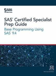 9781642951905-1642951900-SAS Certified Specialist Prep Guide: Base Programming Using SAS 9.4