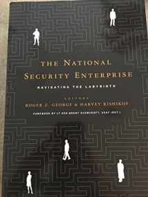 9781589016989-158901698X-The National Security Enterprise: Navigating the Labyrinth