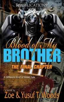 9780981777351-098177735X-Blood of My Brother III (The Begotten Son)