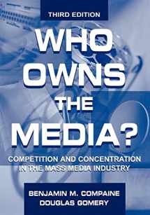 9780805829365-0805829369-Who Owns the Media?: Competition and Concentration in the Mass Media industry (Routledge Communication Series)