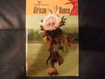 9780791077764-0791077764-African Dance (World of Dance)
