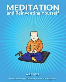 9781734239119-1734239115-Meditation and Reinventing Yourself