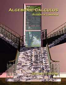 9780993548307-099354830X-Algebraic Calculus: A Radical New Approach to Higher Mathematics for Students of Electronics and Computer Graphics