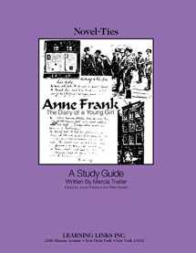 9780881221046-088122104X-Anne Frank: Diary of a Young Girl: Novel-Ties Study Guide
