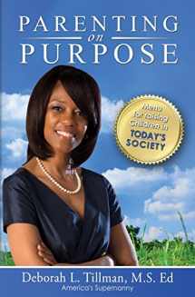 9780957159693-0957159692-Parenting on Purpose: Menu for Raising Children in Today's Society