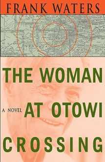 9780804008938-0804008930-The Woman At Otowi Crossing