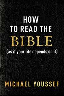 9781684515059-168451505X-How to Read the Bible (as If Your Life Depends on It)