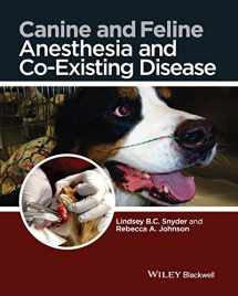 9781118288207-1118288203-Canine Feline Anes & Co-Existing Disease