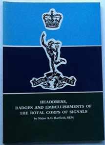 9780902633810-0902633813-Headdress, badges & embellishments of the Royal Corps of Signals