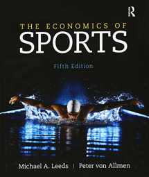 9780133022926-0133022927-The Economics of Sports (The Pearson Series in Economics)
