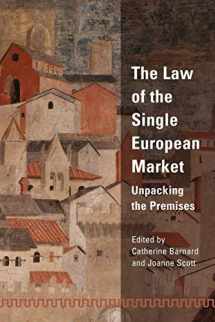 9781841133447-1841133442-The Law of the Single European Market: Unpacking the Premises