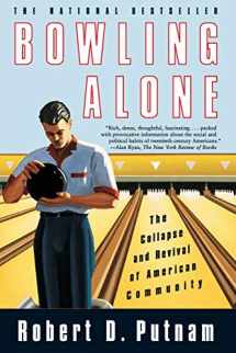 9780743203043-0743203046-Bowling Alone: The Collapse and Revival of American Community