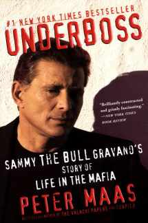 9780060930967-0060930969-Underboss: Sammy the Bull Gravano's Story of Life in the Mafia