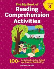 9781641524995-1641524995-The Big Book of Reading Comprehension Activities, Grade 3: 100+ Activities for After-School and Summer Reading Fun