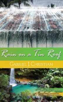 9780966845419-0966845412-Rain on A Tin Roof