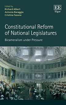 9781788978637-1788978633-Constitutional Reform of National Legislatures: Bicameralism under Pressure