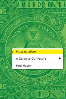 9780374536732-0374536732-Postcapitalism: A Guide to Our Future