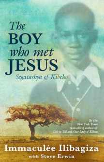 9781401935825-1401935826-The Boy Who Met Jesus: Segatashya Emmanuel of Kibeho
