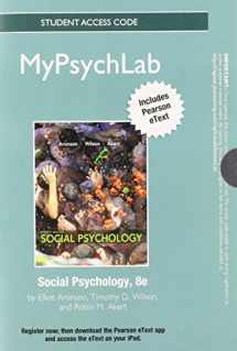 9780205847679-0205847676-Social Psychology MyPsychLab Access Card: Includes Pearson Etext