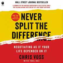 9781504735056-1504735056-Never Split the Difference: Negotiating as If Your Life Depended on It