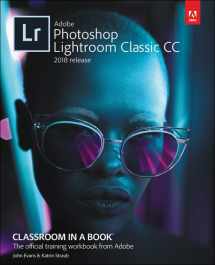 9780134540023-0134540026-Adobe Photoshop Lightroom Classic CC Classroom in a Book (2018 release)