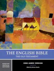9780393927450-0393927458-The English Bible, King James Version: The Old Testament: A Norton Critical Edition (Norton Critical Editions)