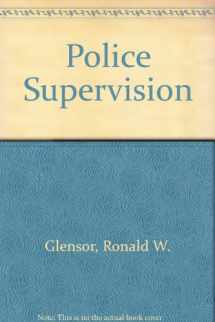 9780073033426-0073033421-Police Supervision