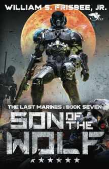 9781648559181-1648559182-Son of the Wolf (The Last Marines)