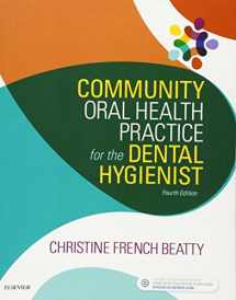 9780323355254-0323355250-Community Oral Health Practice for the Dental Hygienist