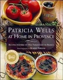 9780684863283-0684863286-PATRICIA WELLS AT HOME IN PROVENCE: Recipes Inspired By Her Farmhouse In France