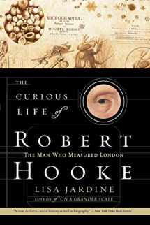 9780060538989-0060538988-The Curious Life of Robert Hooke: The Man Who Measured London