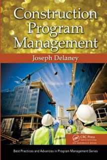 9781466575042-1466575042-Construction Program Management (Best Practices in Portfolio, Program, and Project Management)
