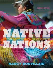 9781442251441-1442251441-Native Nations: Cultures and Histories of Native North America