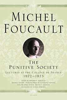 9781250183934-1250183936-The Punitive Society: Lectures at the Collège de France, 1972-1973 (Michel Foucault Lectures at the Collège de France, 2)