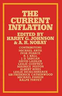9781349012862-1349012866-The Current Inflation: Proceedings of a Conference held at the London School of Economics on 22 February 1971