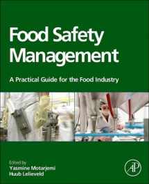 9780128100189-0128100184-Food Safety Management: A Practical Guide for the Food Industry