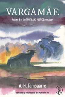 9781908251909-1908251905-Vargamae: Volume I of the Truth and Justice Pentalogy
