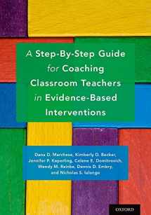 9780190609573-0190609575-A Step-By-Step Guide for Coaching Classroom Teachers in Evidence-Based Interventions
