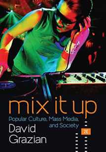 9780393602791-0393602796-Mix It Up: Popular Culture, Mass Media, and Society