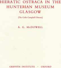 9780900416590-0900416599-Hieratic Ostraca in the Hunterian Museum, Glasgow by A. G. McDowell (Griffith Institute Publications)