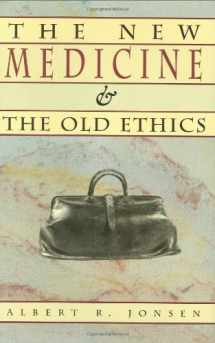 9780674617254-0674617258-The New Medicine and the Old Ethics