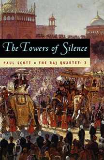 9780226743431-0226743438-The Raj Quartet, Volume 3: The Towers of Silence (Volume 3) (Phoenix Fiction)